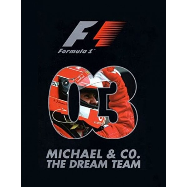 F1: Η Τέλεια Ομάδα 2003 - Formula One: The Dream Team 2003 (DVD Used) #81356